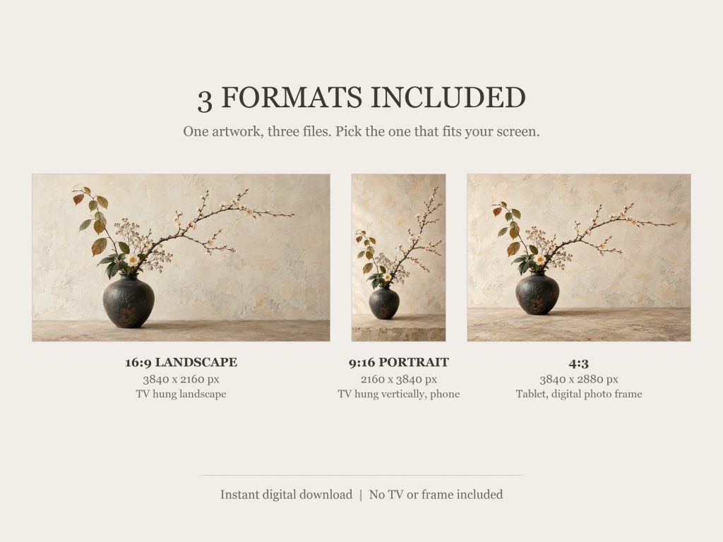 Ikebana Arrangement Still Life: the three included formats, 16:9, 9:16 and 4:3